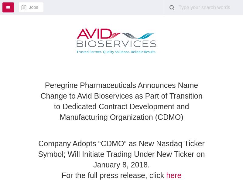 Big Move For Avid Bioservices, Inc.